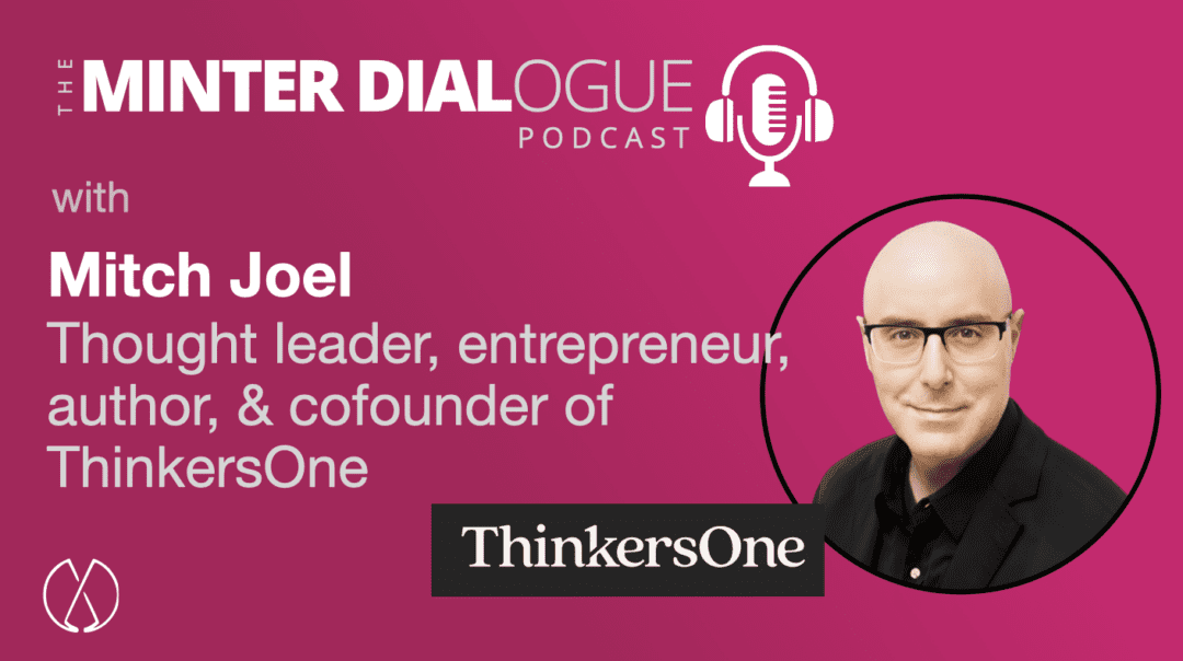 Redefining Professional Development: Mitch Joel’s ThinkersOne Platform (MDE607)